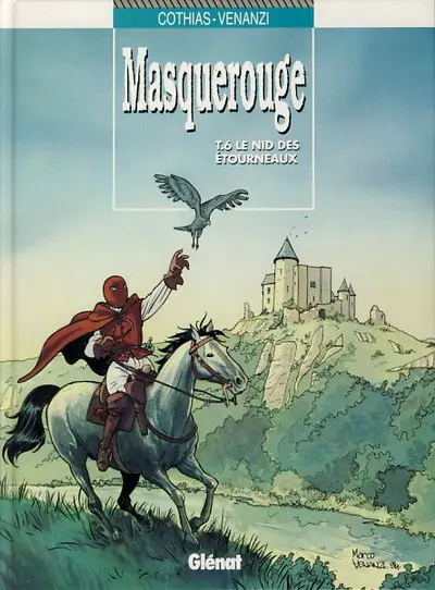 Couverture de l'album Masquerouge - Épisode 2 - Marco Venanzi Tome 6 Le nid des étourneaux