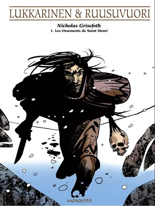 Couverture de l'album Nicholas Grisefoth Tome 1 Les Ossements de Saint Henri