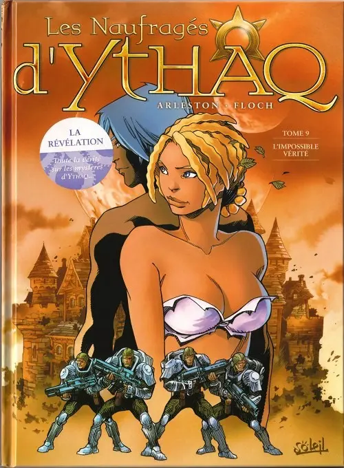 Autre de l'album Les Naufragés d'Ythaq Tome 9 L'Impossible Vérité