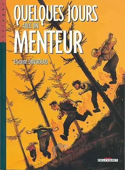 Couverture de l'album Quelques jours avec un menteur