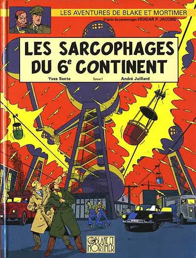 Couverture de l'album Blake et Mortimer Tome 16 Les Sarcophages du 6e continent - Tome 1