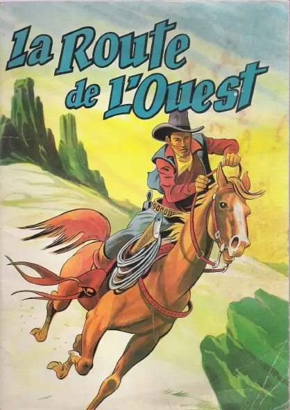 Couverture de l'album La Route de l'Ouest