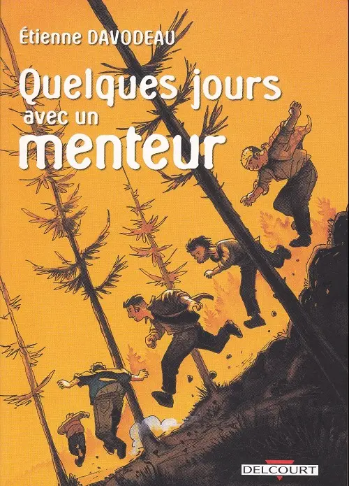 Couverture de l'album Quelques jours avec un menteur