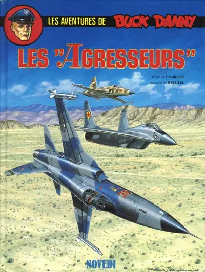 Couverture de l'album Buck Danny Tome 44 Les Agresseurs