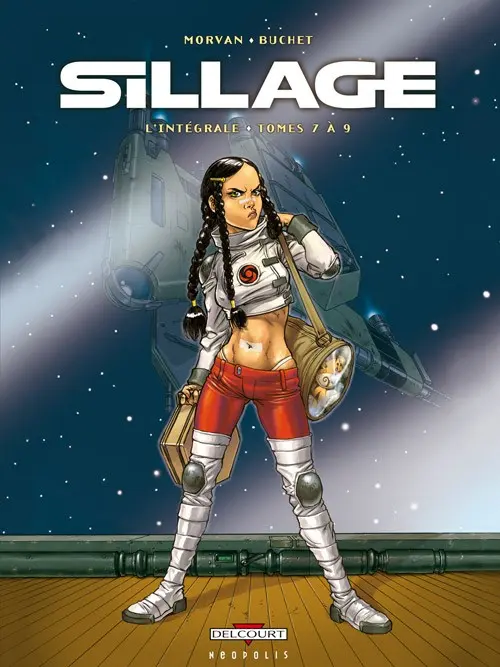 Couverture de l'album Sillage L'Intégrale Tomes 7 à 9
