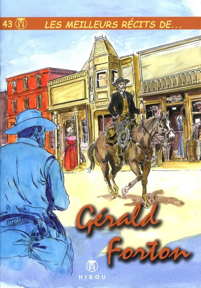 Couverture de l'album Les meilleurs récits de... Tome 43 Gérald Forton