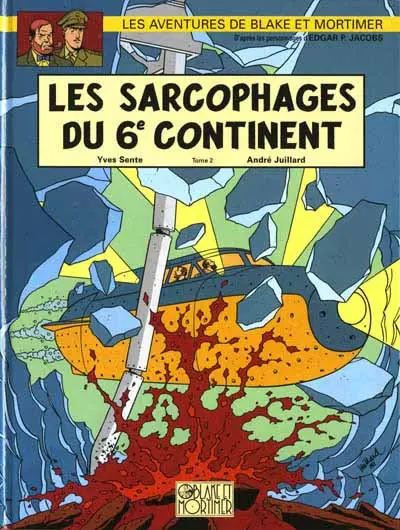 Couverture de l'album Blake et Mortimer Tome 17 Les Sarcophages du 6e continent - Tome 2