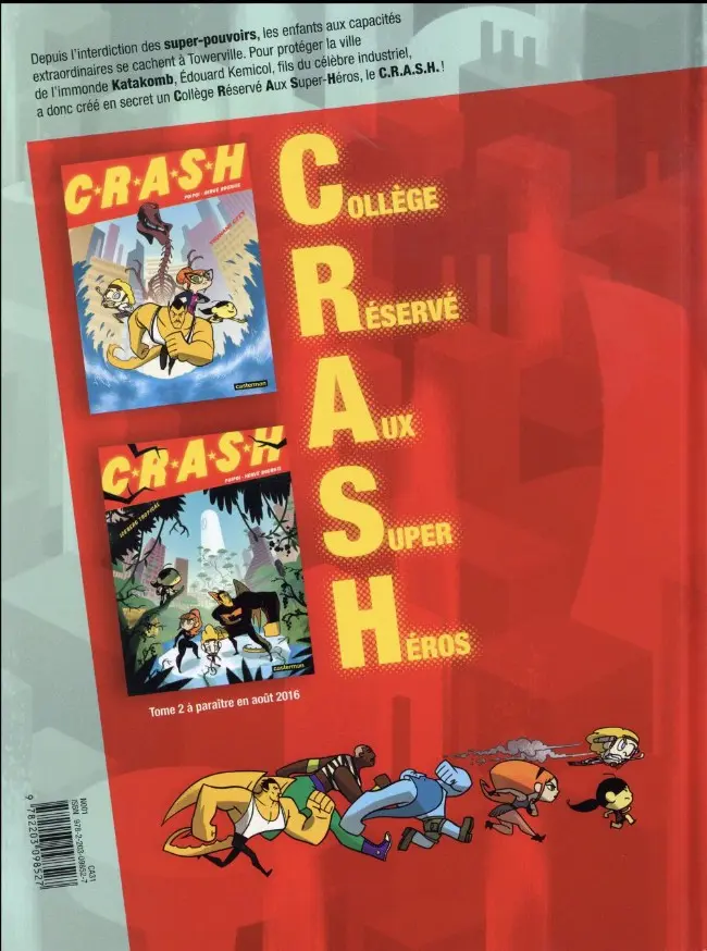 Verso de l'album C.R.A.S.H Tome 1