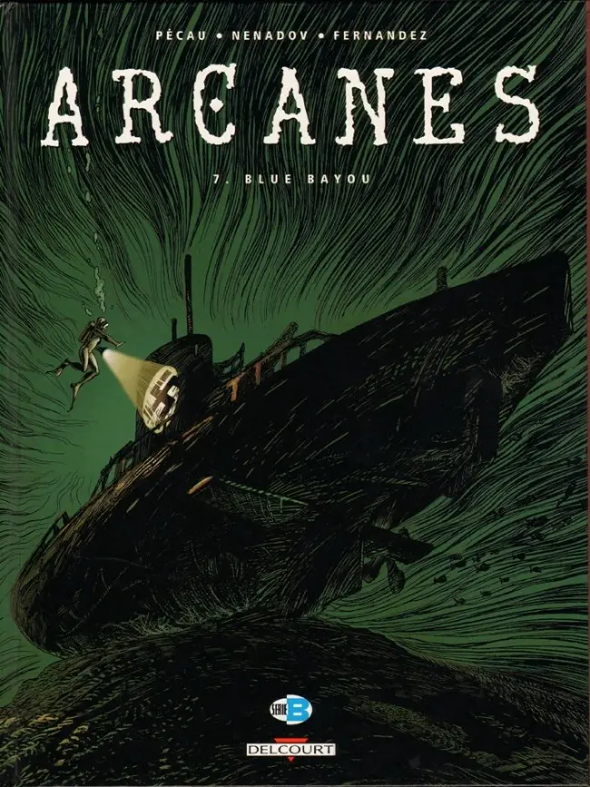 Couverture de l'album Arcanes 7 Blue Bayou