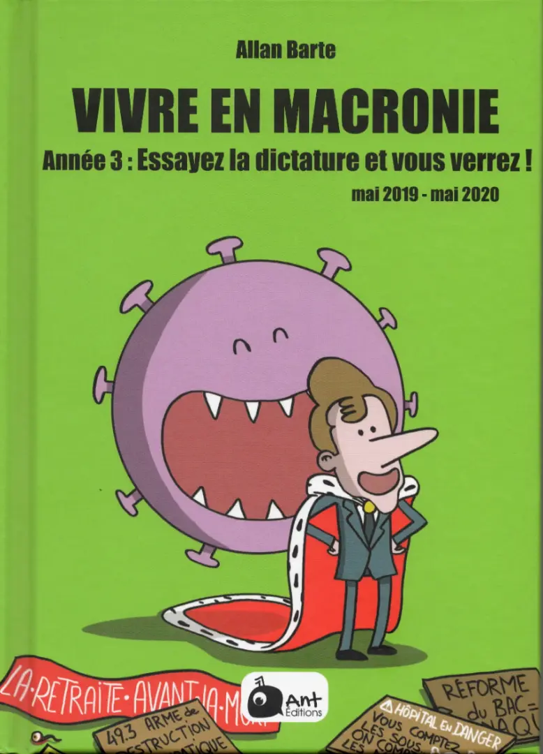 Couverture de l'album Vivre en Macronie Année 3 Essayez la dictature et vous verrez ! - mai 2019-mai 2020