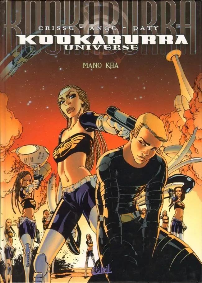 Couverture de l'album Kookaburra Universe Tome 3 Mano Kha