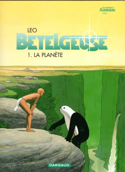 Couverture de l'album Bételgeuse Tome 1 La planète