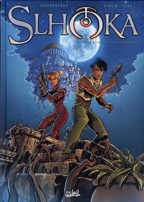Couverture de l'album Slhoka Tome 2 Les jardins de Sangalî