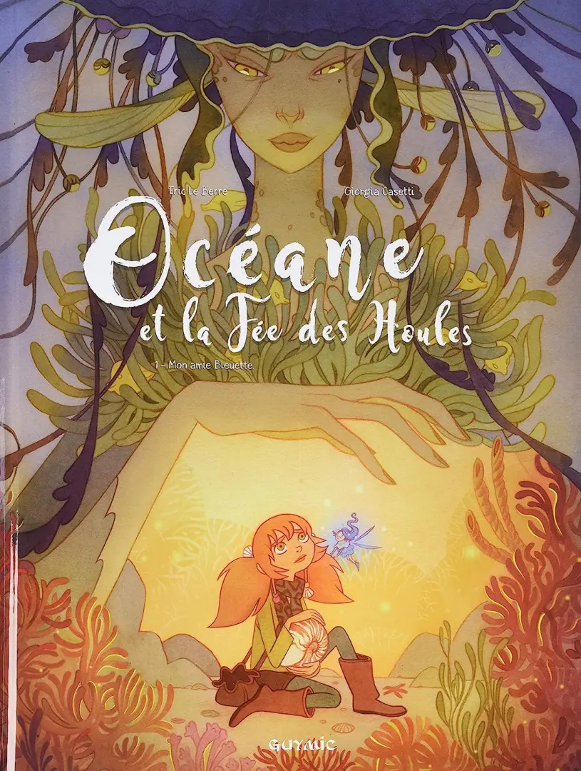 Couverture de l'album Océane et la Fée des Houles 1 Mon amie Bleuette