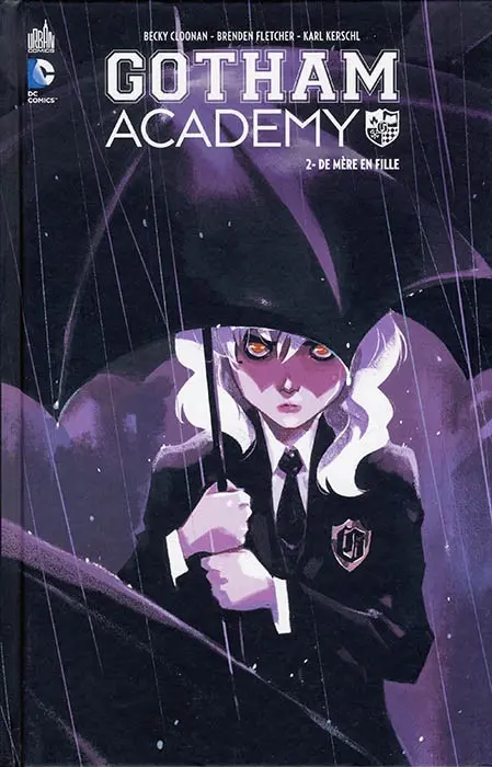 Couverture de l'album Gotham Academy Tome 2 De mère en fille