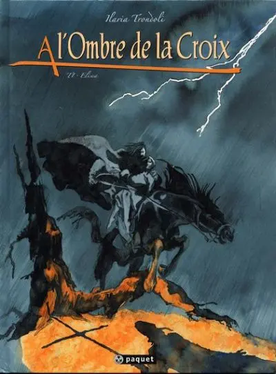 Couverture de l'album À l'ombre de la Croix Tome 1 Elisea