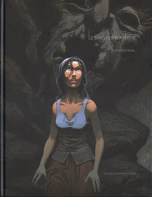 Couverture de l'album Le sang des Porphyre Le cycle des rochers sculptés