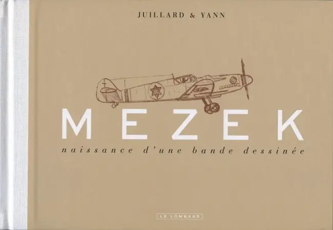 Couverture de l'album Mezek Naissance d'une bande dessinée