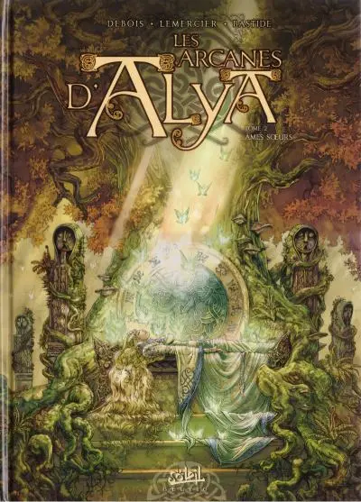 Couverture de l'album Les Arcanes d'Alya Tome 2 Âmes sœurs