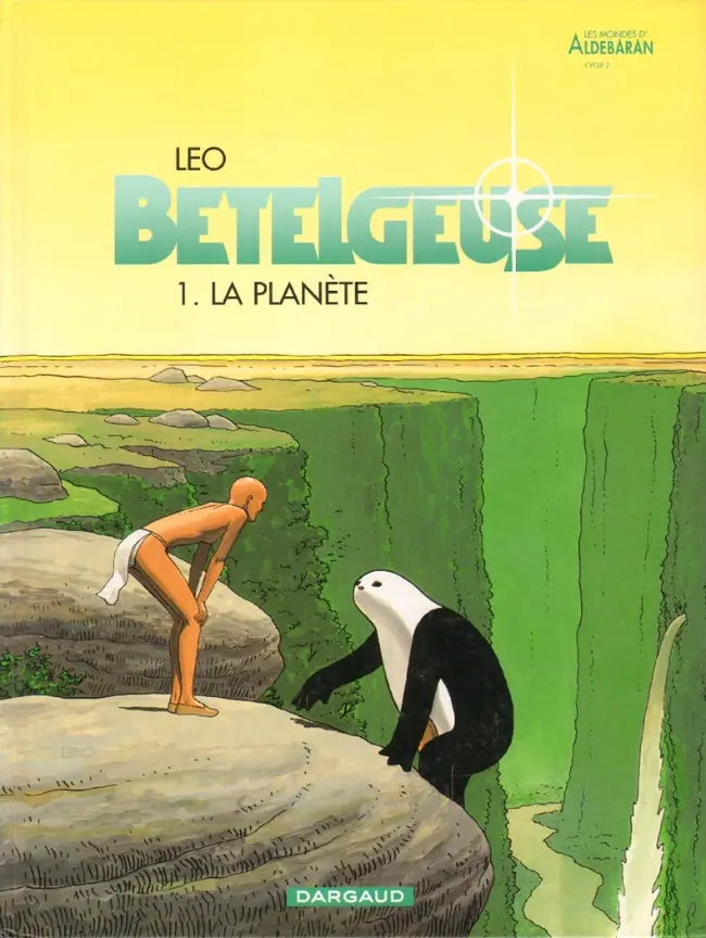 Couverture de l'album Bételgeuse Tome 1 La planète