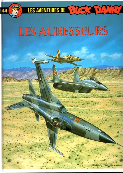 Couverture de l'album Buck Danny Tome 44 Les agresseurs