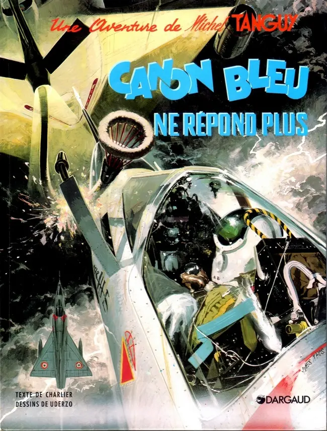 Couverture de l'album Tanguy et Laverdure Tome 6 Canon bleu ne répond plus
