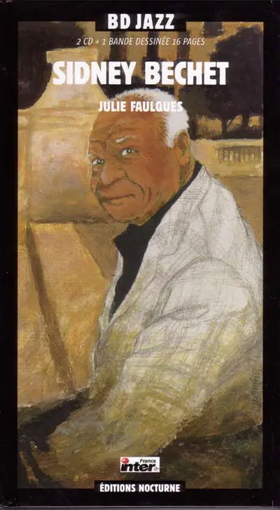 Couverture de l'album BD Jazz Sydney Bechet