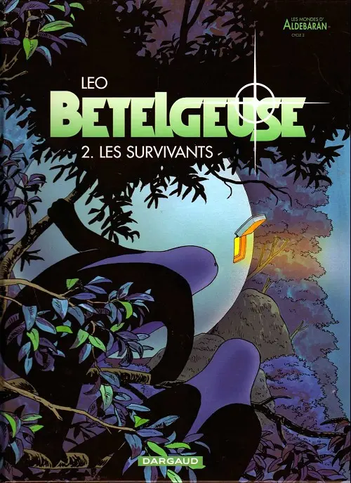 Couverture de l'album Bételgeuse Tome 2 Les survivants