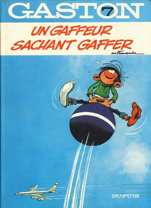 Couverture de l'album Gaston Tome 7 Un gaffeur sachant gaffer