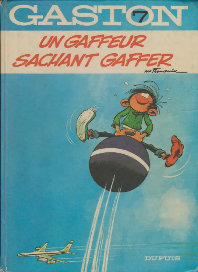Couverture de l'album Gaston Tome 7 Un gaffeur sachant gaffer