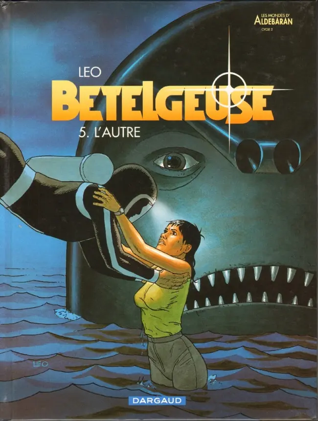 Couverture de l'album Bételgeuse Tome 5 L'autre