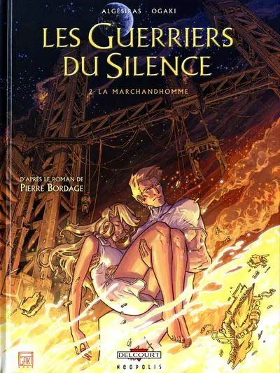 Couverture de l'album Les Guerriers du silence Tome 2 La Marchandhomme