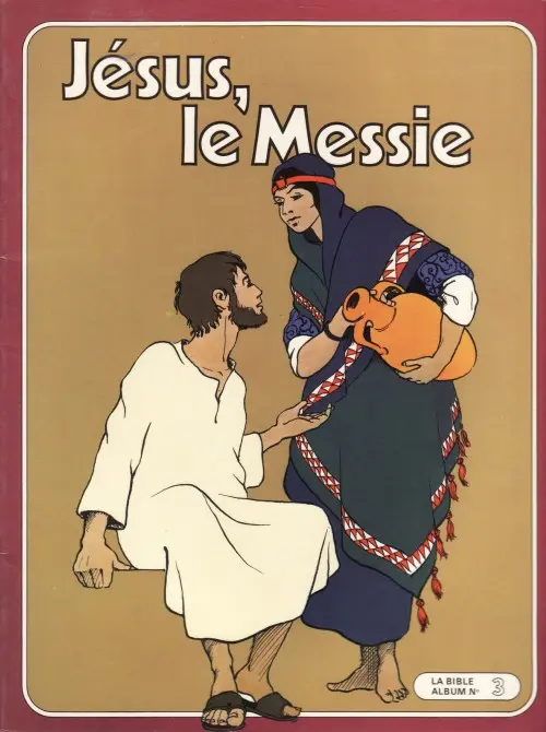 Couverture de l'album La Bible - Nouveau Testament en BD Tome 3 Jésus, le Messie