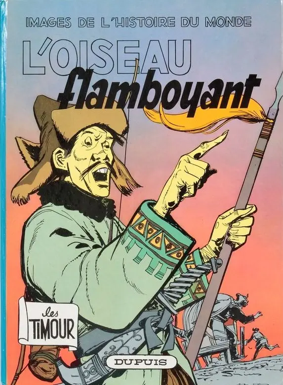 Couverture de l'album Les Timour Tome 20 L'oiseau flamboyant