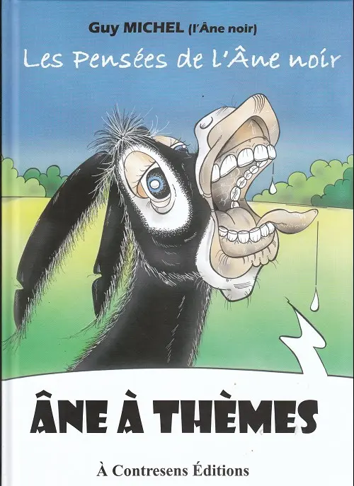 Couverture de l'album Les Pensées de l'âne noir Tome 3 Âne à thèmes