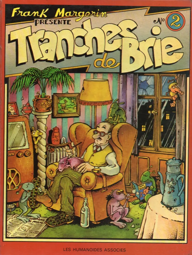 Couverture de l'album Frank Margerin présente... N° 2 Tranches de Brie