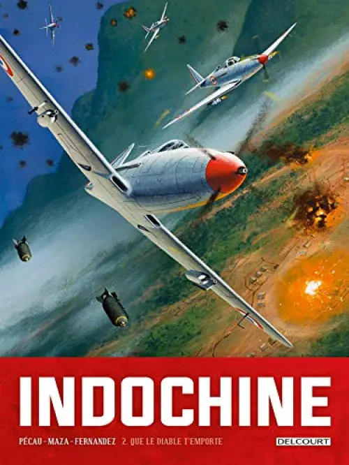 Couverture de l'album Indochine Tome 2 Que le diable l'emporte