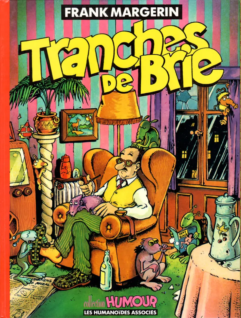 Couverture de l'album Frank Margerin présente... N° 2 Tranches de Brie