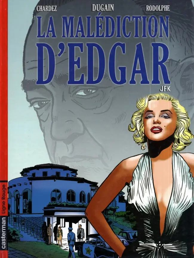Couverture de l'album La Malédiction d'Edgar Tome 2 JFK