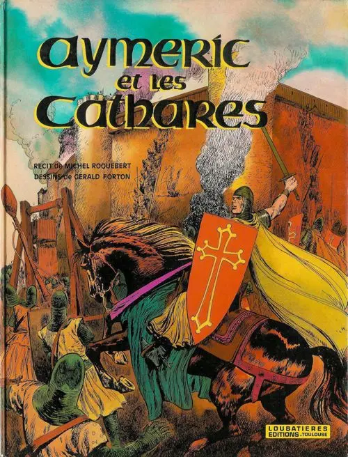 Couverture de l'album Aymeric Tome 1 Aymeric et les Cathares