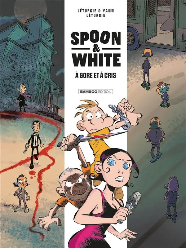 Couverture de l'album Spoon & White Tome 2 À gore et à cris