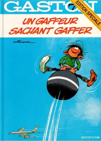 Couverture de l'album Gaston Tome 7 Un gaffeur sachant gaffer