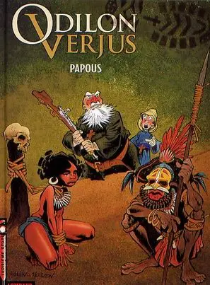 Couverture de l'album Les exploits d'Odilon Verjus Tome 1 Papous