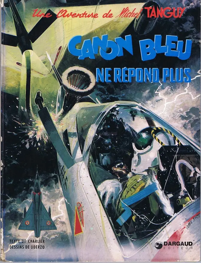 Couverture de l'album Tanguy et Laverdure Tome 6 Canon bleu ne répond plus