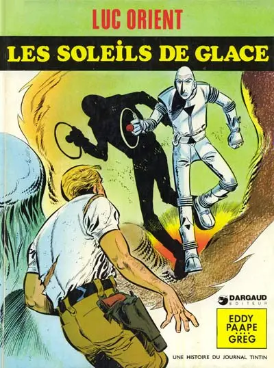 Couverture de l'album Luc Orient Tome 2 Les soleils de glace