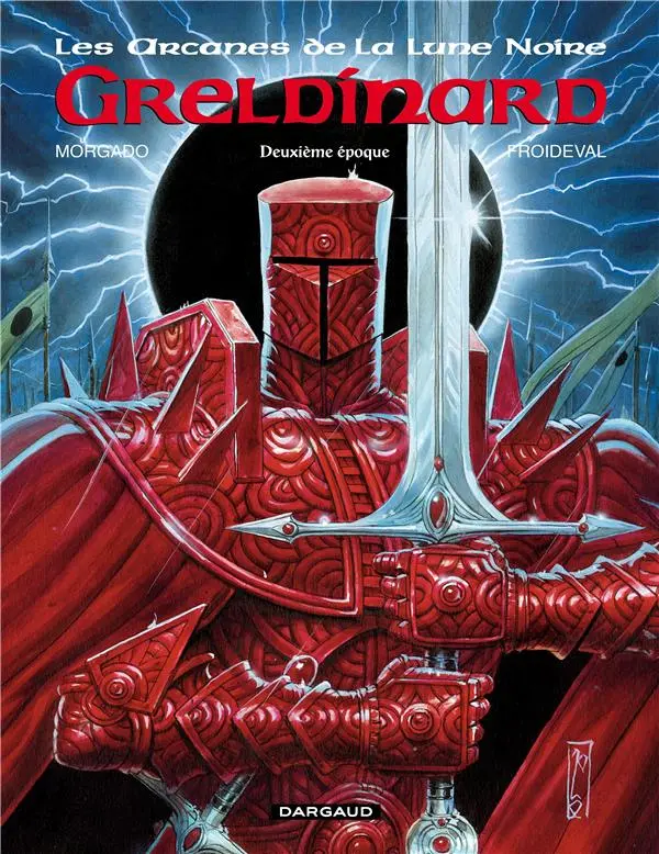 Couverture de l'album Les Arcanes de la Lune Noire Tome 5 Greldinard - Deuxième époque