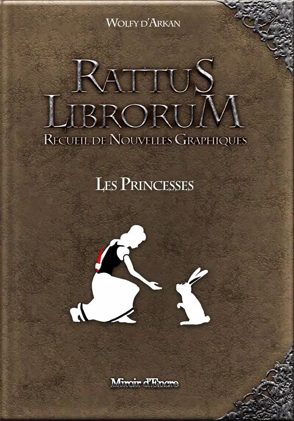 Couverture de l'album Rattus Librorum Tome 1 Les Princesses