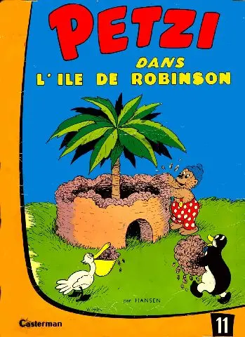 Couverture de l'album Petzi Tome 11 Petzi dans l'île de Robinson