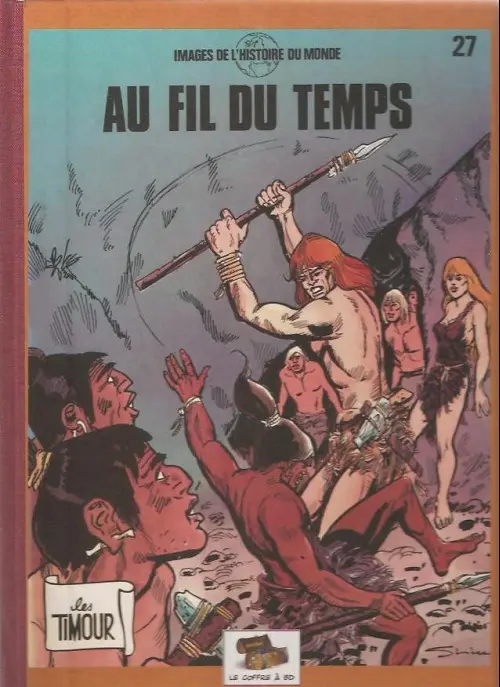 Couverture de l'album Les Timour Tome 27 Au fil du temps