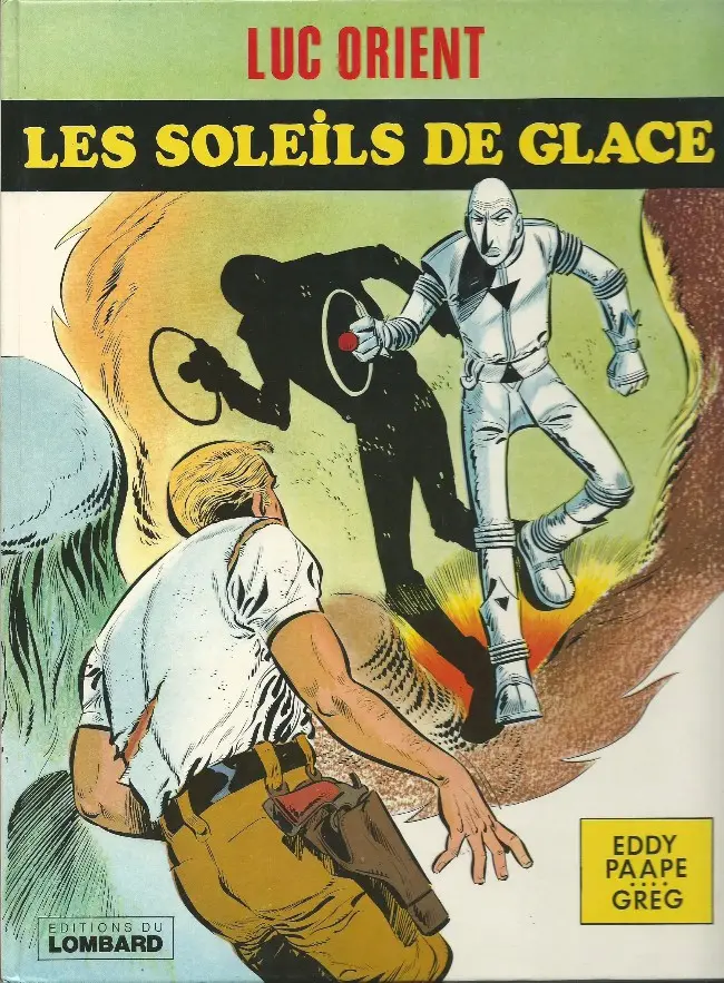 Couverture de l'album Luc Orient Tome 2 Les soleils de glace